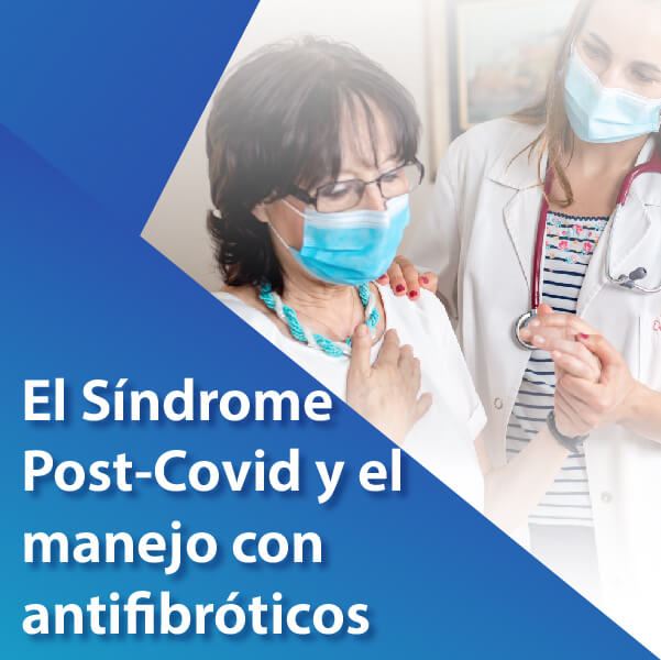 Post–Covid y antifibroticos