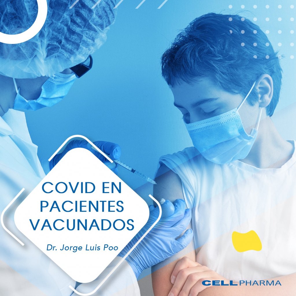 COVID en pacientes vacunados
